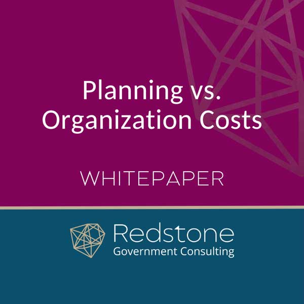 Whitepaper Planning vs. Organization Costs - Redstone GCI