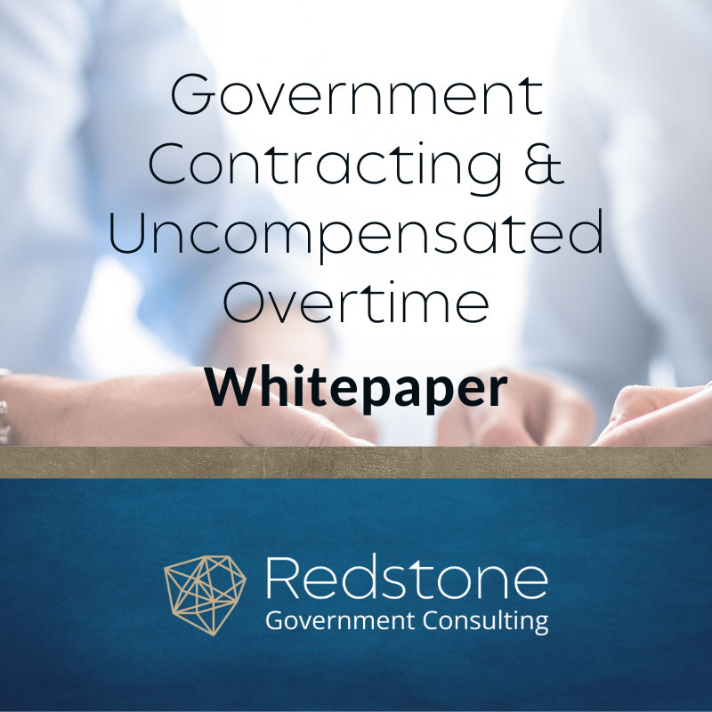 RGCI - Whitepaper Government Contracting and Uncompensated Overtime