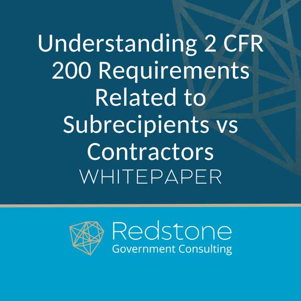 RGCI Understanding 2 CFR 200 Requirements Subrecipients vs Contractors