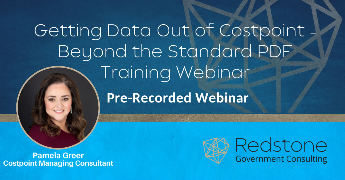 RGCI Getting Data Out of Costpoint – Beyond the Standard PDF Training Webinar