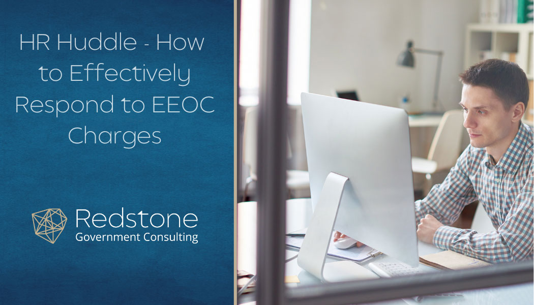 RGCI HR Huddle How to Effectively Respond to EEOC Charges