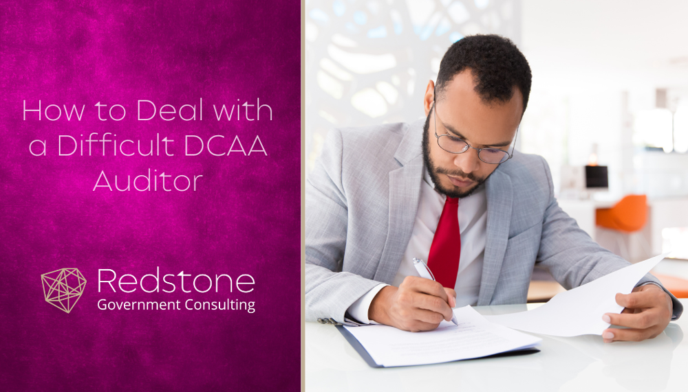 RGCI How to Deal with a Difficult DCAA Auditor