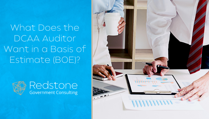 RGCI - What Does the DCAA Auditor Want in a Basis of Estimate (BOE)