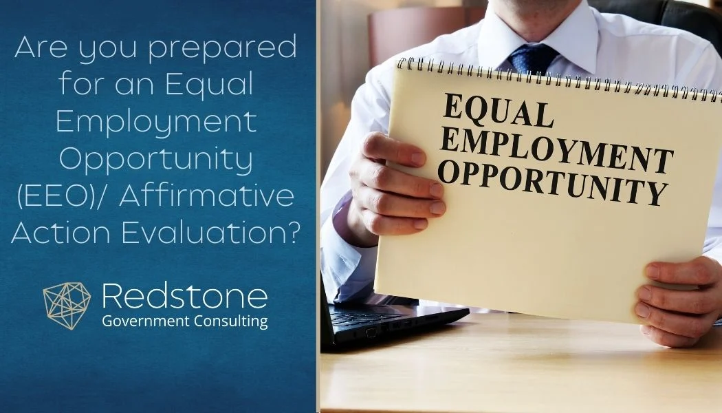 Redstone-Are you prepared for an Equal Employment Opportunity (EEO)2F Affirmative Action Evaluation