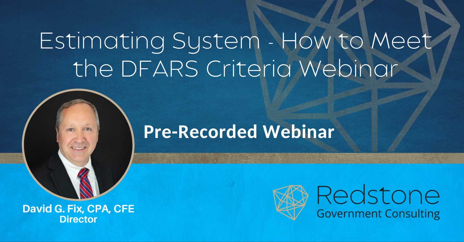 RGCI Estimating System How to Meet the DFARS Criteria Webinar