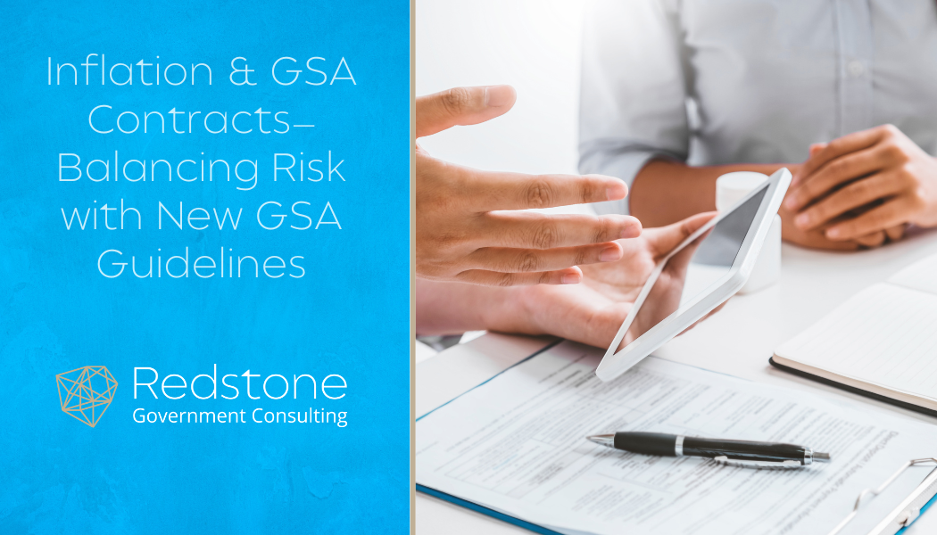 RGCI - Inflation & GSA Contracts—Balancing Risk with New GSA Guidelines
