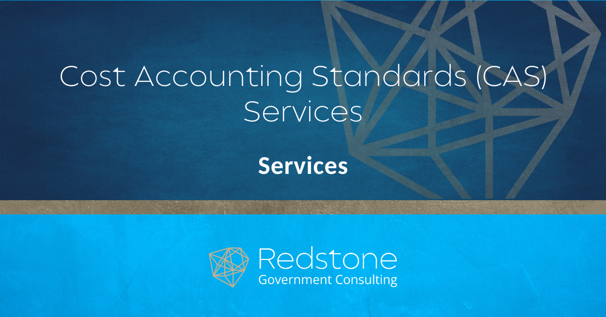 Cost Accounting Standards CAS Issues Accounting System Review Audit
