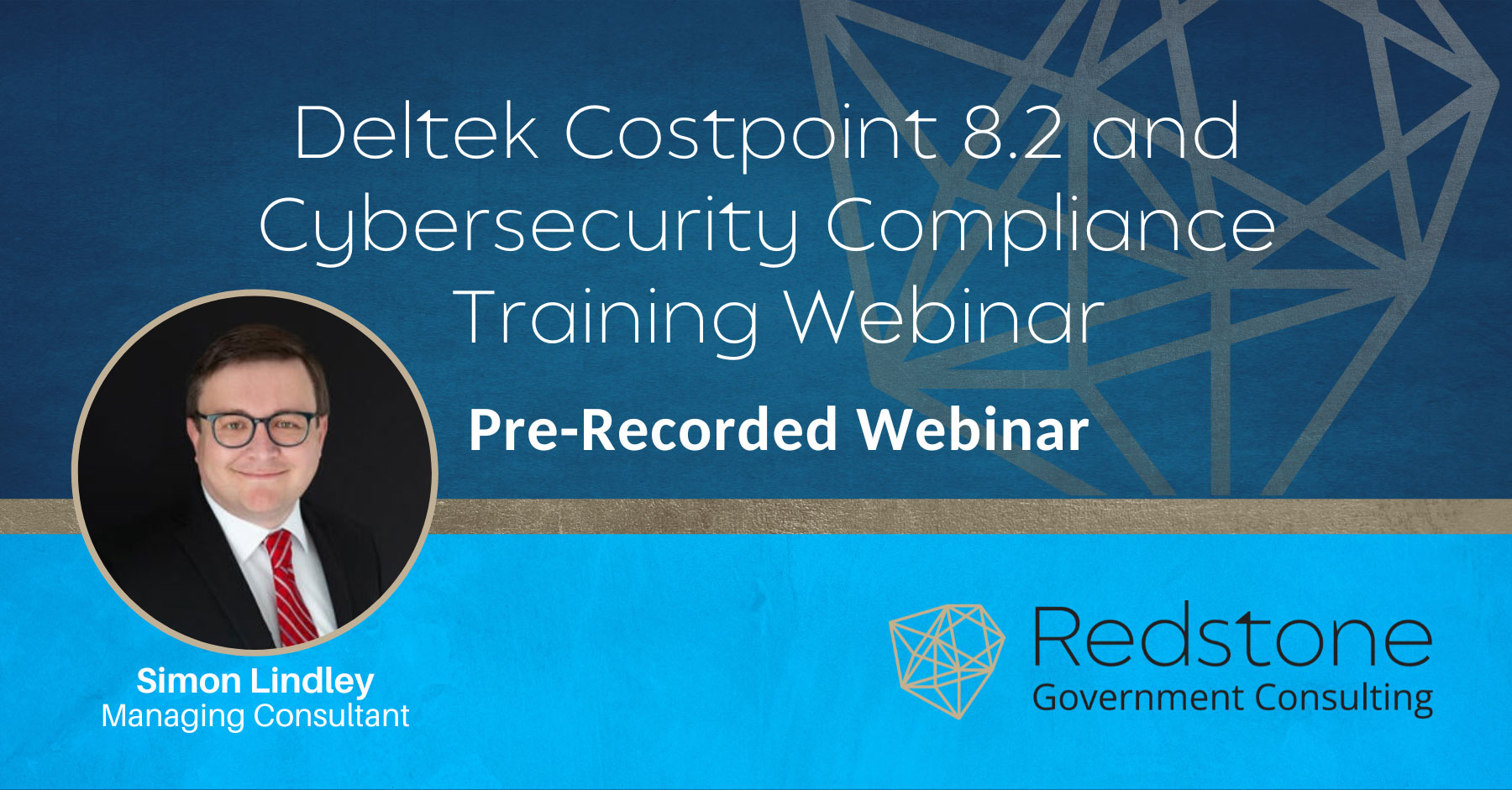 RGCI Deltek Costpoint 8.2 and Cybersecurity Compliance Training Webinar