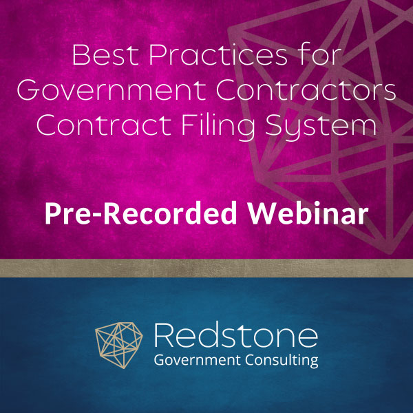 RGCI Best Practices for Government Contractors Contract Filing System Training Webinar
