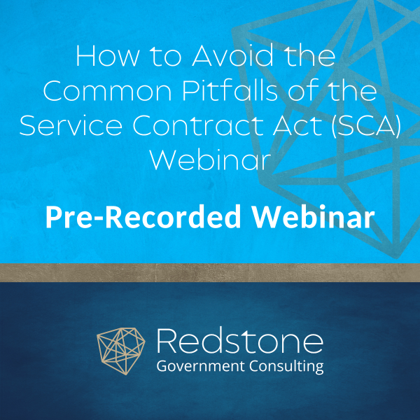RGCI How to Avoid the Common Pitfalls of the Service Contract Act (SCA) Webinar