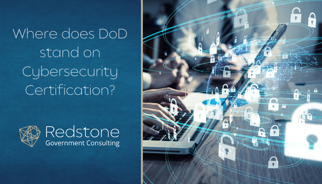 RGCI-Where does DoD stand on Cybersecurity Certification