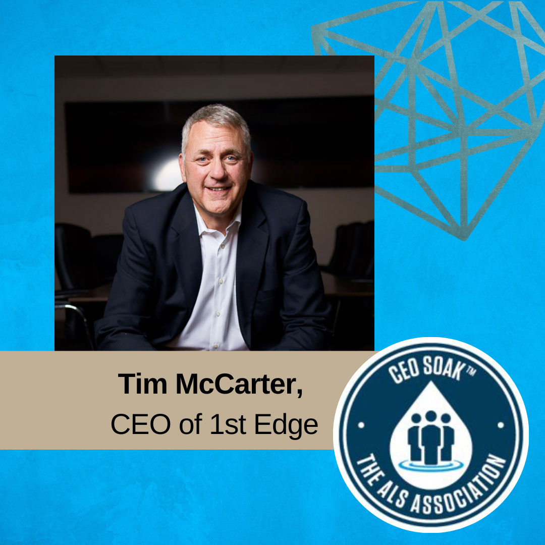 Charity Spotlight ALS CEO Soak Tim McCarter 1st-Edge