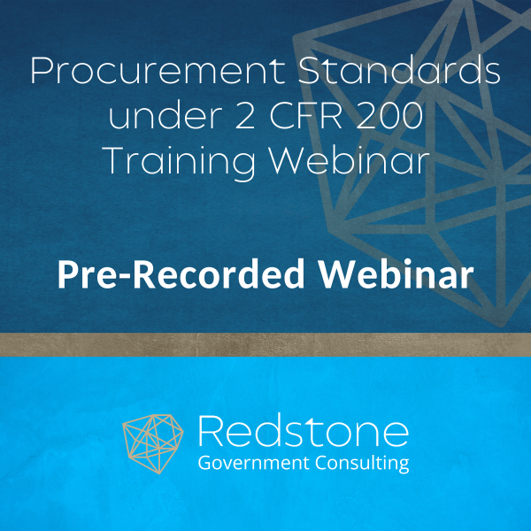 Procurement Standards under 2 CFR 200 Training Webinar