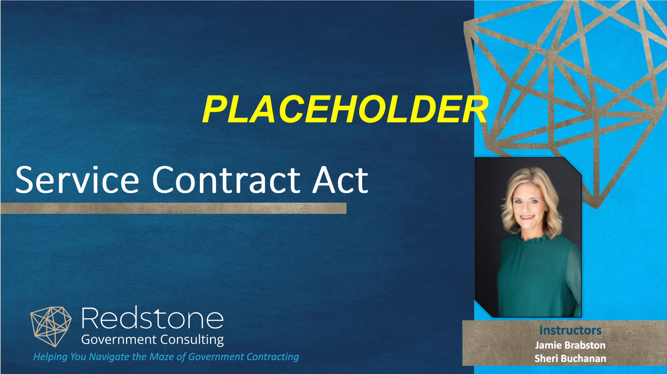 Understanding and Navigating the Service Contract Act Live Training Seminar Presentation