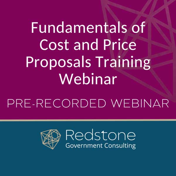 Fundamentals of Cost and Price Proposals Training Webinar