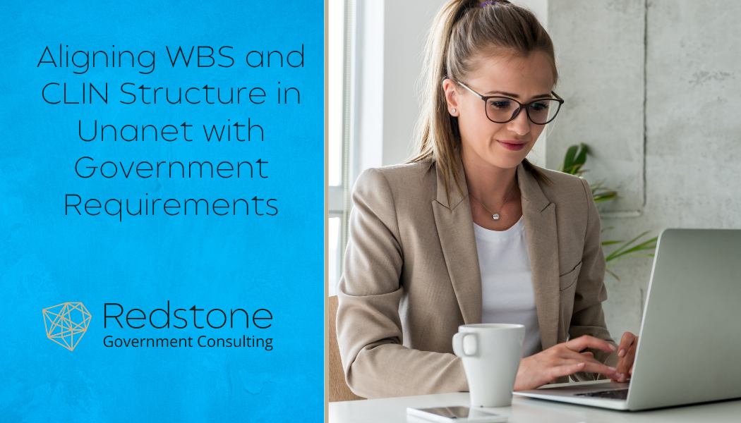 RGCI - Aligning WBS and CLIN Structure in Unanet with Government Requirements RGCI - Aligning WBS and CLIN Structure in Unanet with Government Requirements