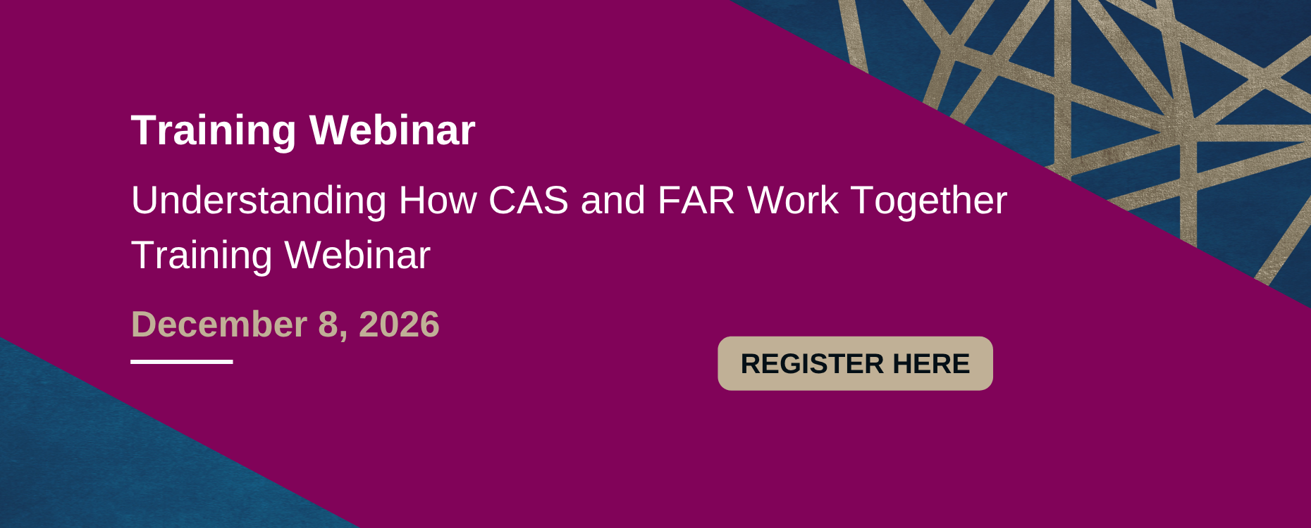 RGCI - 12-08-26 CAS and FAR Work Together Webinar - Banner