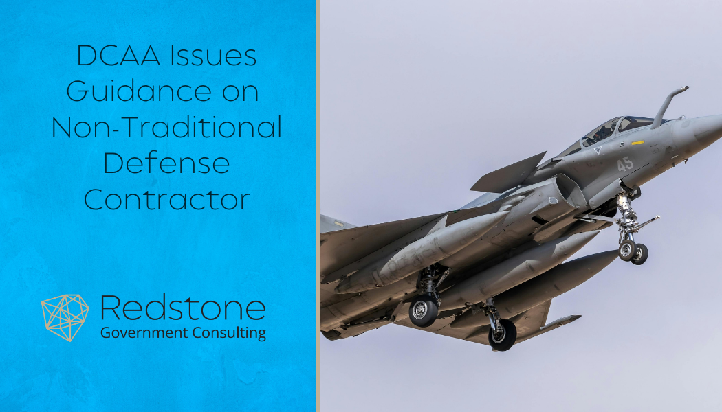 RGCI - DCAA Issues Guidance on Non-Traditional Defense Contractor