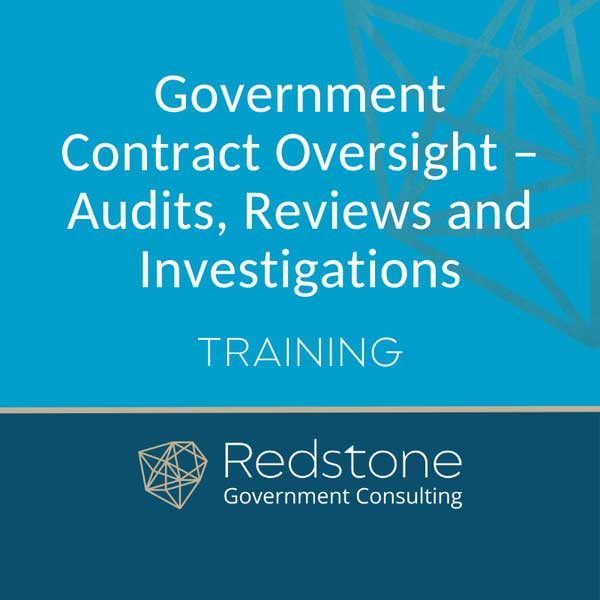 RGCI - Training - Government Contract Oversight – Audits, Reviews and Investigations